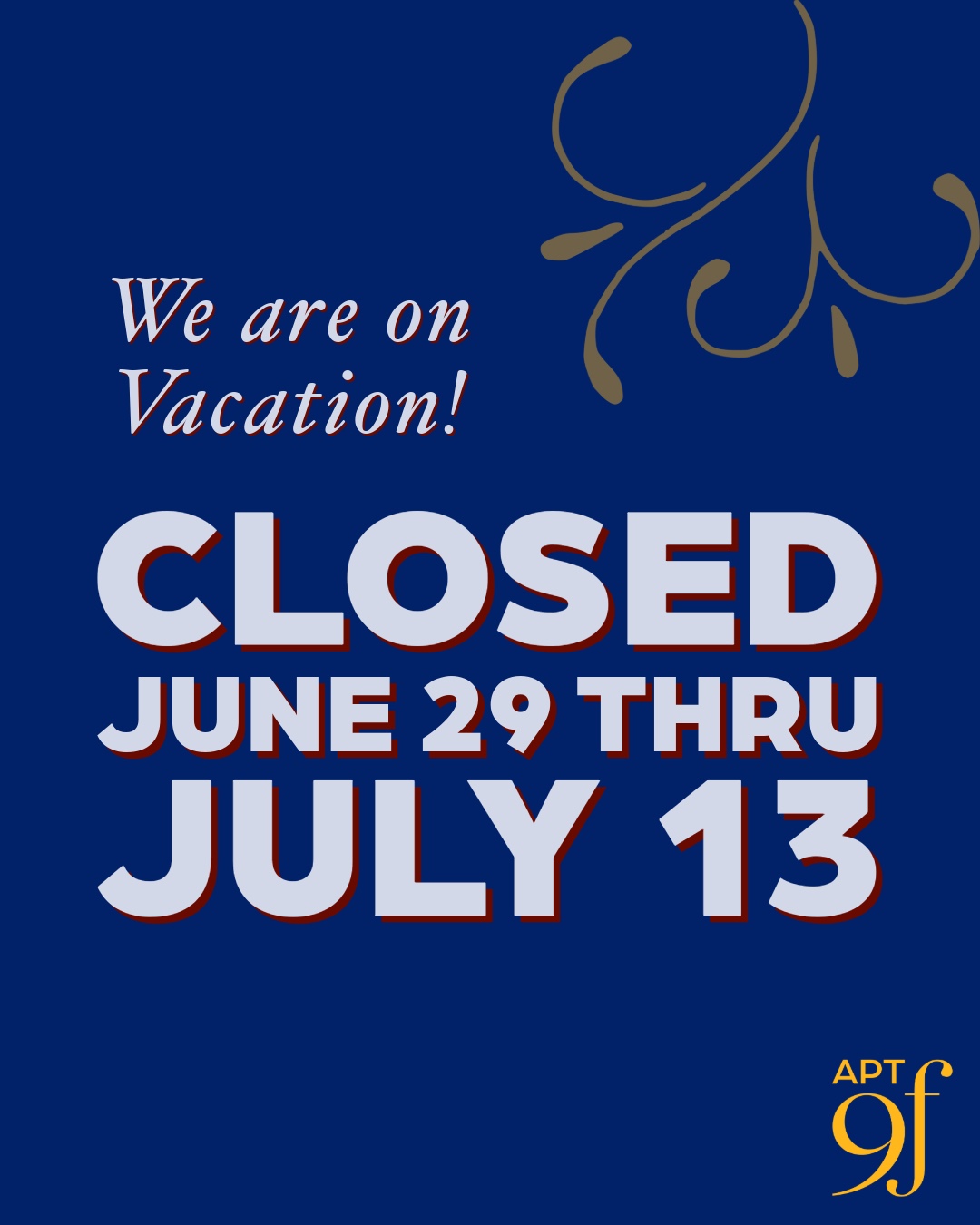 Closed for Vacation
